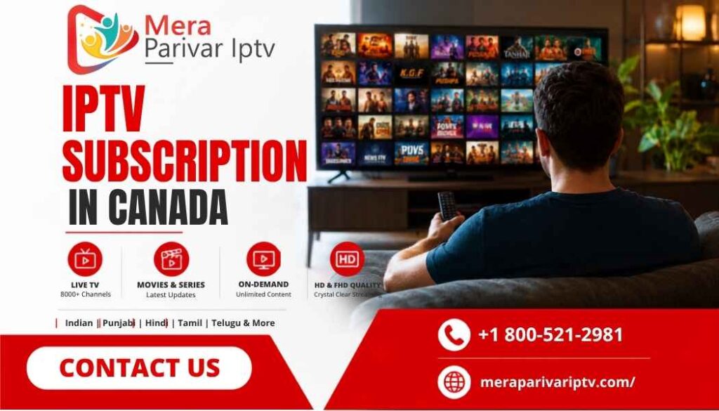 IPTV Subscription in Canada