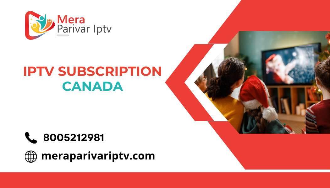 IPTV Subscription Canada