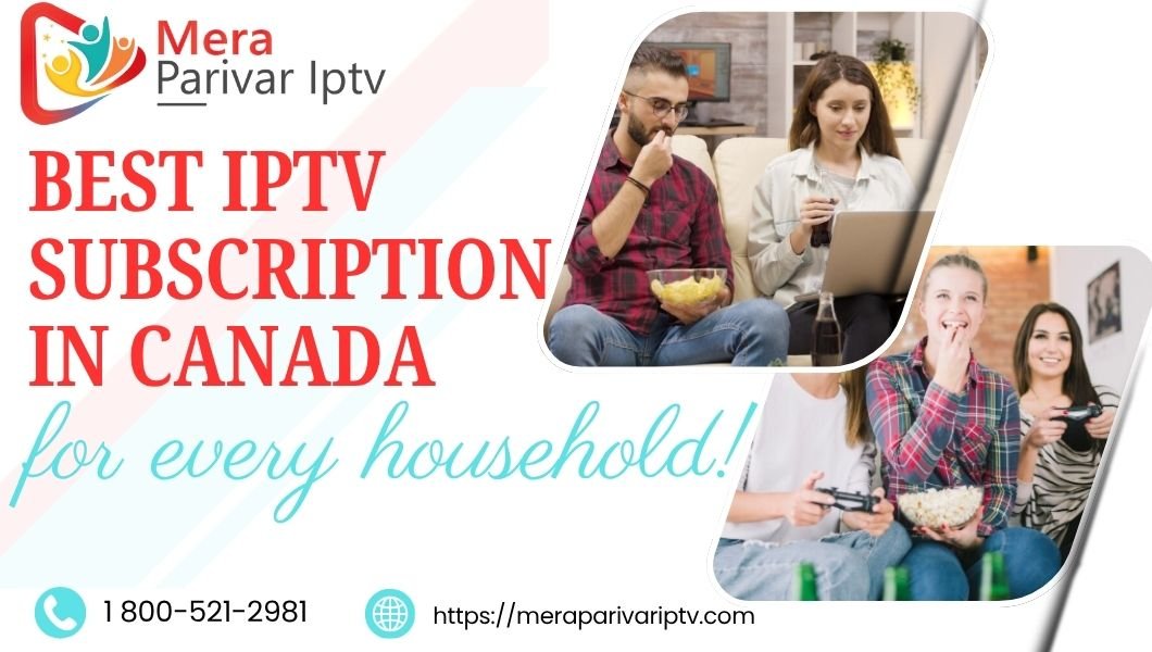 iptv subscription in canada