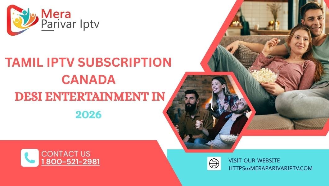 Tamil IPTV Subscription Canada