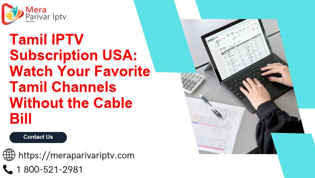 Tamil IPTV Subscription USA